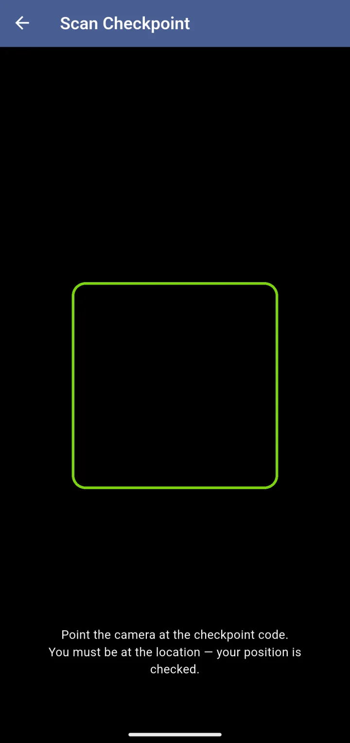 Scan Checkpoint: point the camera at the checkpoint code; your position is checked